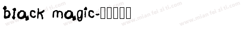 black magic字体转换
